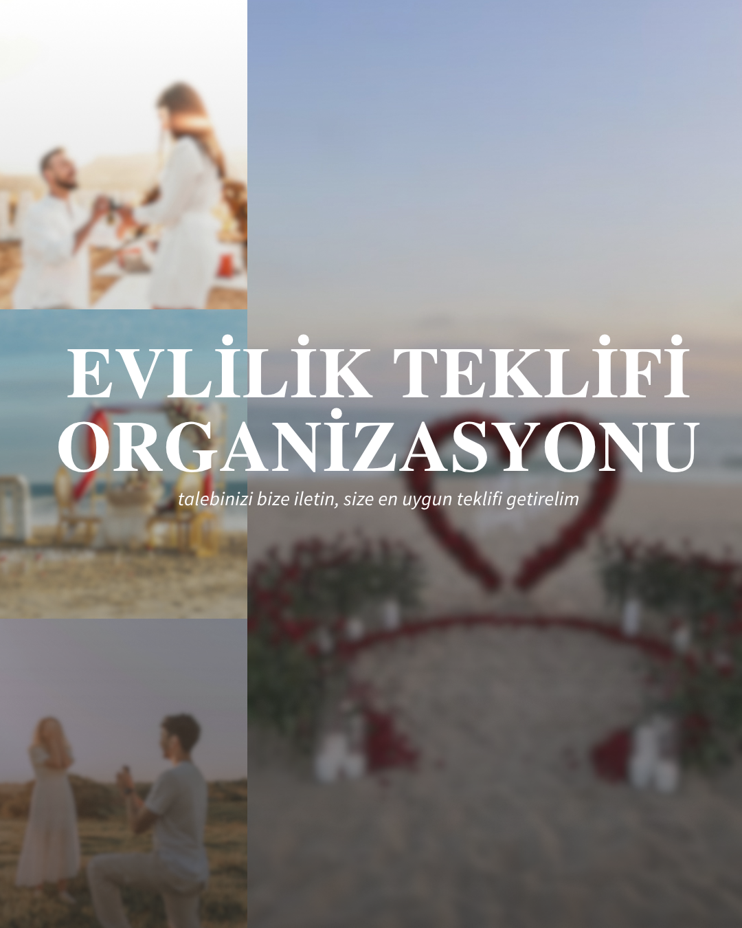 EVLİLİK TEKLİFİ ORGANİZASYONU